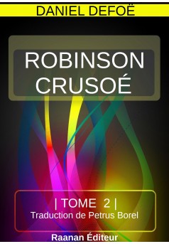 Robinson Crusoé tome 2 - Couverture Ebook auto édité