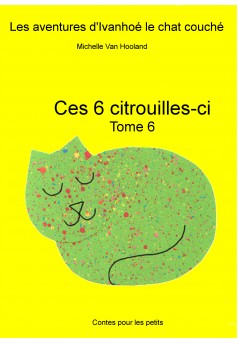 Ces 6 citrouilles-ci - Couverture Ebook auto édité