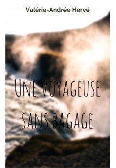 Une voyageuse sans bagage - Couverture Ebook auto édité