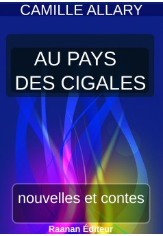 AU PAYS DES CIGALES - Couverture Ebook auto édité