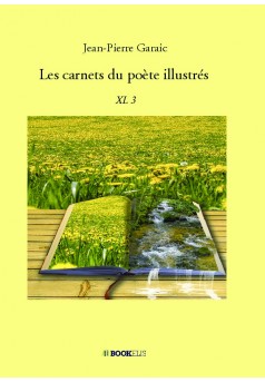 Les carnets du poète illustrés - Couverture de livre auto édité