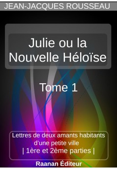 Julie ou la Nouvelle Héloïse 1 - Couverture Ebook auto édité