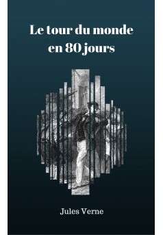 Le tour du monde en 80 jours - Couverture Ebook auto édité