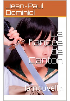 la fiancée de Canton - Couverture Ebook auto édité