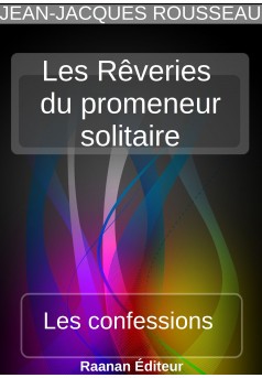 Les Rêveries du promeneur solitaire - Couverture Ebook auto édité