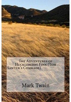 ADVENTURES  OF  HUCKLEBERRY FINN (Tom Sawyer's Comrade) - Couverture Ebook auto édité