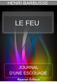 Le Feu | Henri Barbusse | - Couverture Ebook auto édité