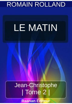 Jean-Christophe 2 - Le matin - Couverture Ebook auto édité