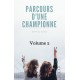 Parcours d'une championne, Volume 2