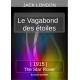 LE VAGABOND DES ÉTOILES