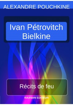 Récits de feu - Ivan Pétrovitch Bielkine - Couverture Ebook auto édité