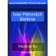 Récits de feu - Ivan Pétrovitch Bielkine