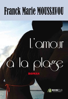 L'amour à la plage - Couverture de livre auto édité