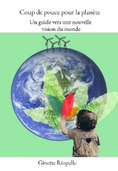 Coup de pouce pour la planète - Couverture de livre auto édité