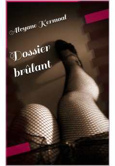 Dossier brûlant - Couverture Ebook auto édité