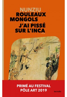 Rouleaux mongols suivi de J'ai pissé sur l'Inca - Couverture Ebook auto édité