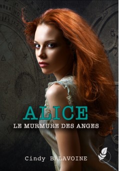 Alice, le murmure des anges - Couverture Ebook auto édité