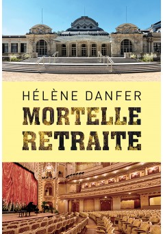 Mortelle retraite - Couverture Ebook auto édité