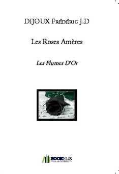 Les Roses Amères - Couverture de livre auto édité