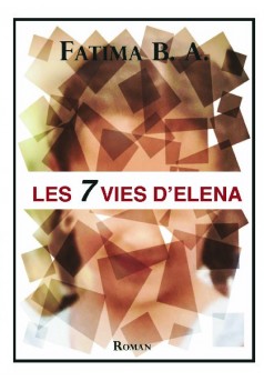 Les 7 vies d'Elena - Couverture de livre auto édité