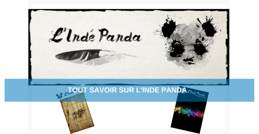 Vous saurez tout sur L'Indé Panda