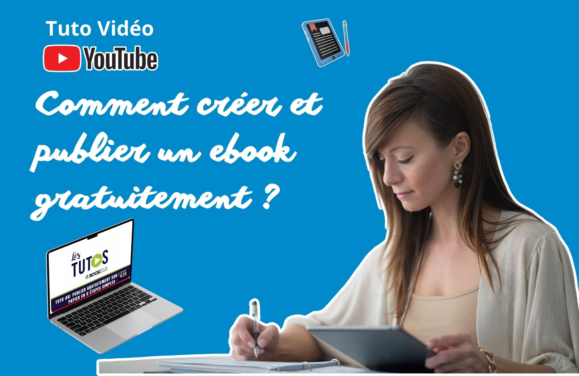 tuto comment créer et publier un ebook sur Bookelis